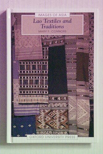 Beispielbild fr Lao Textiles and Traditions zum Verkauf von Moe's Books