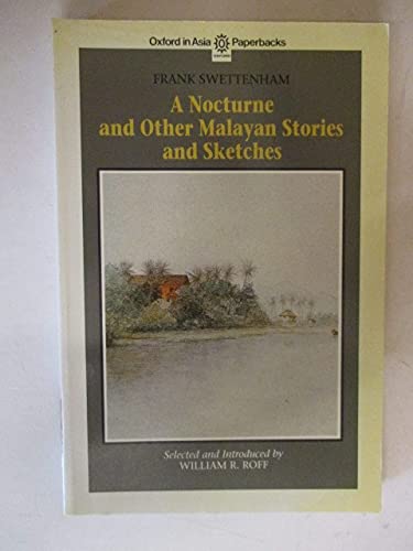 Stock image for A Nocturne and Other Malayan Stories and Sketches (Paperback) for sale by Iridium_Books