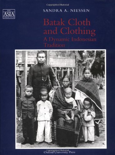 Stock image for Batak Cloth and Clothing: A Dynamic Indonesian Tradition (The Asia Collection) for sale by HPB-Ruby