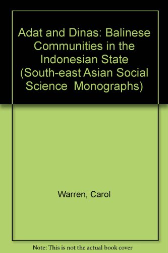 9789676531056: Adat and Dinas: Balinese Communities in the Indonesian State (South-East Asian Social Science Monographs)
