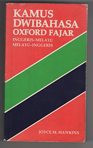 Beispielbild fr Kamus Dwibahasa Oxford Fajar - Inggeris-Melayu & Melayu - Inggeris zum Verkauf von G.J. Askins Bookseller