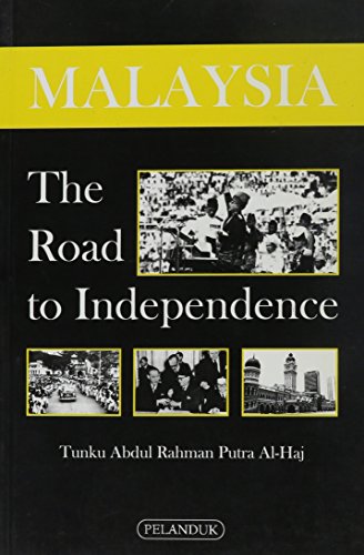 9789679780376: Malaysia: The Road to Independence