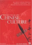 Beispielbild fr Spectrum of Chinese Culture: All About Chinese Heritage zum Verkauf von ThriftBooks-Atlanta