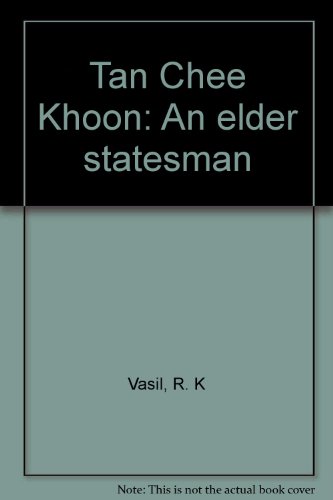 Stock image for Tan Chee Khoon: An Elder Statesman for sale by Ripponlea Books