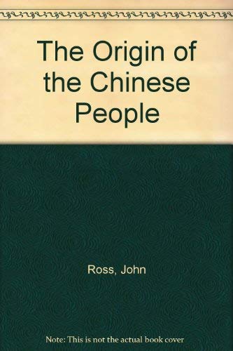 Stock image for The Origin of the Chinese People for sale by Winghale Books