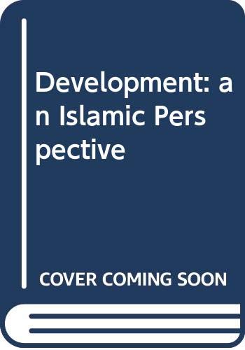 Beispielbild fr Development: An Islamic perspective zum Verkauf von HPB-Ruby