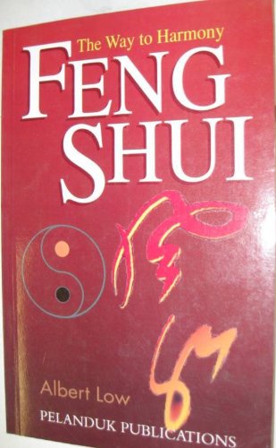 Beispielbild fr Feng Shui : The Way to Harmony zum Verkauf von Better World Books