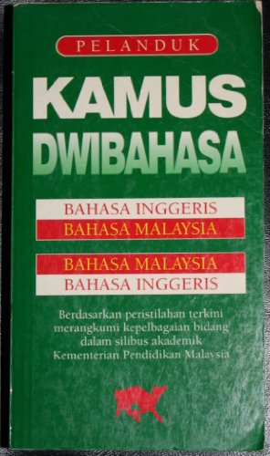 9789679784572: Kamus Dwibahasa: Malay-English and English-Malay