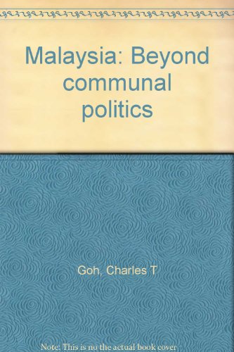 9789679784756: Malaysia: Beyond communal politics