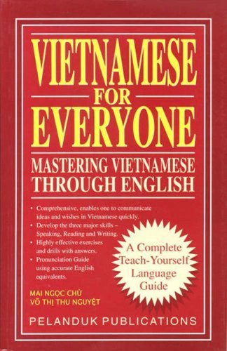 Beispielbild fr Vietnamese for Everyone: Mastering Vietnamese Through English zum Verkauf von Wonder Book