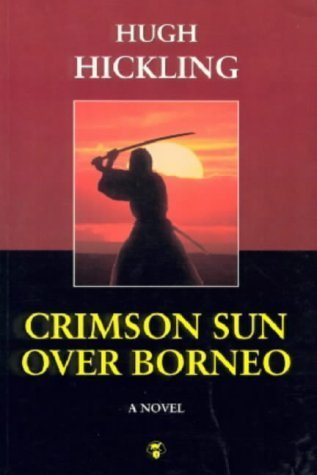 Stock image for Crimson Sun over Borneo for sale by Nealsbooks
