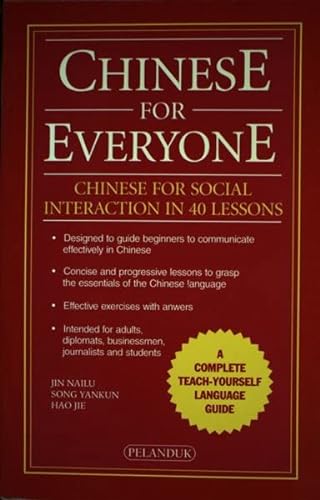 9789679785746: Chinese for Everyone: Chinese for Social Interaction in 40 Lessons