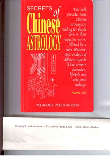 Beispielbild fr Secrets of Chinese Astrology zum Verkauf von medimops