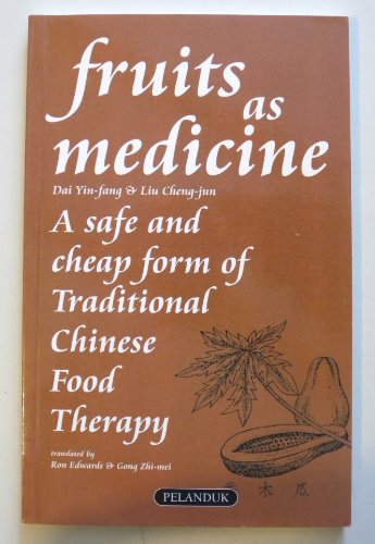 Imagen de archivo de Fruits as Medicine a la venta por ThriftBooks-Dallas