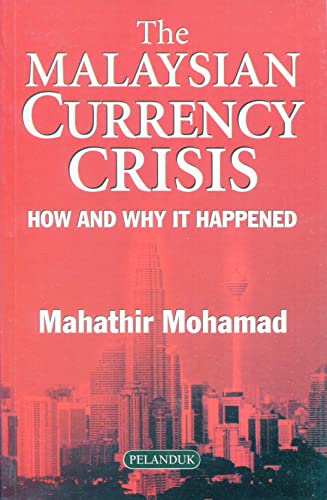 Stock image for The Malaysian Currency Crisis: How and Why It Happened for sale by medimops