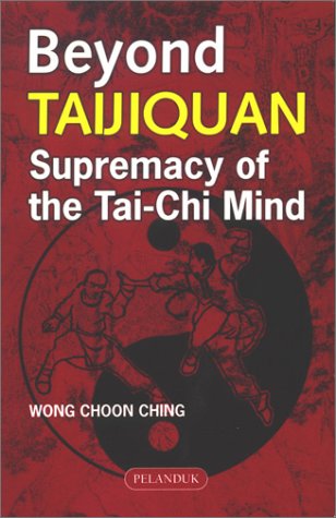 9789679787924: Beyond Taijiquan: Supremacy of the Tai-Chi Mind