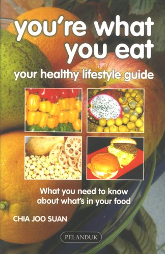 Beispielbild fr You're What You Eat - Your Healthy Lifestyle Guide zum Verkauf von Thryft