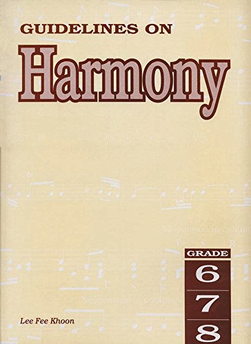 Beispielbild fr Guidelines on Harmony - Grades 6 - 7- 8 zum Verkauf von Books@Ruawai