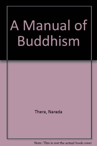 Beispielbild fr A Manual of Buddhism zum Verkauf von HPB Inc.