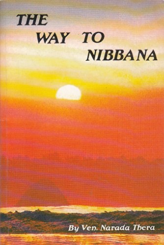 Stock image for The Way to Nibbana for sale by WorldofBooks