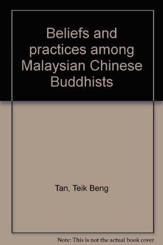 Beispielbild fr Beliefs and practices among Malaysian Chinese Buddhists zum Verkauf von Wonder Book