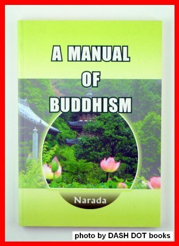 Beispielbild fr Manual of Buddhism zum Verkauf von Better World Books