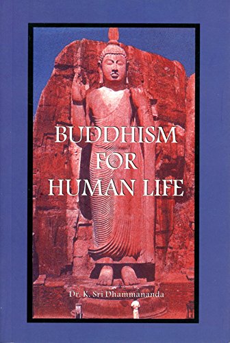 Beispielbild fr Buddhism for Human Life zum Verkauf von Veronica's Books