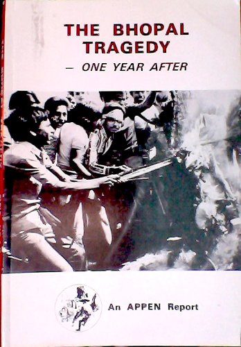 Imagen de archivo de Bhopal Tragedy - One Year After a la venta por M. W. Cramer Rare and Out Of Print Books