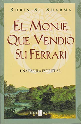 Stock image for EL Monje Que Vendio Su Ferrari / The Monk Who Sold His Ferrari (Spanish Edition) for sale by SecondSale