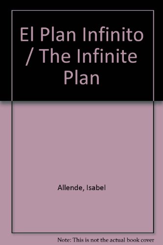 9789681104726: El Plan Infinito / The Infinite Plan