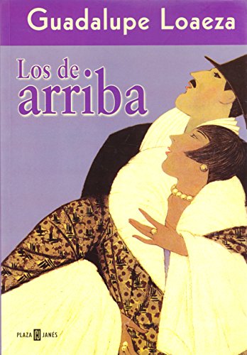 Beispielbild fr Los de arriba (Spanish Edition) zum Verkauf von BooksRun
