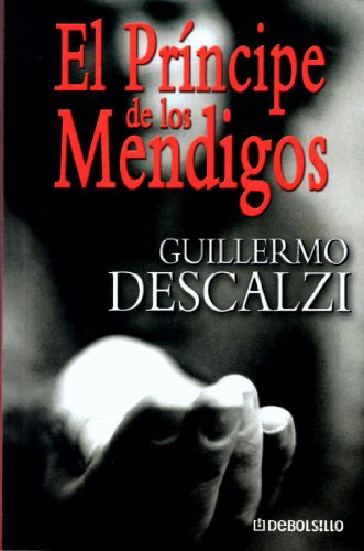 9789681106119: El Principe de los Mendigos