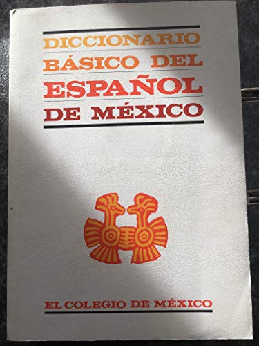 9789681202866: Diccionario básico del español de México (Spanish Edition)