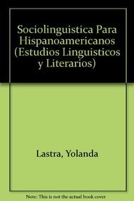 Beispielbild fr Sociolinguistica Para Hispanoamericanos zum Verkauf von ThriftBooks-Atlanta