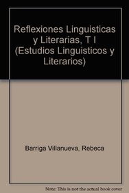 Beispielbild fr Reflexiones Linguisticas y Literarias, T I zum Verkauf von medimops