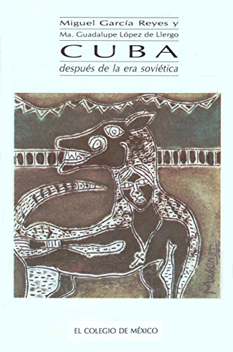 Beispielbild fr Cuba Despues De La Era Sovietica zum Verkauf von NUEVA ESPANA BOOKS
