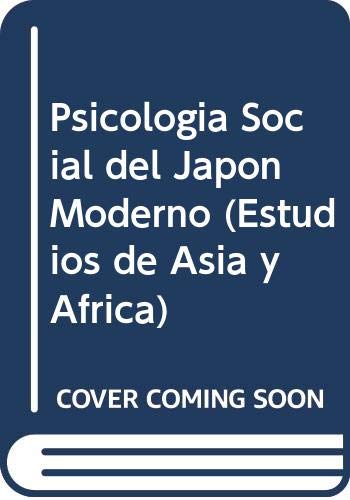 Stock image for Psicologia Social del Japon Moderno for sale by ThriftBooks-Atlanta