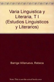 Beispielbild fr Varia lingstica y literaria, T I (EBarriga Villanueva Rebeca zum Verkauf von Iridium_Books