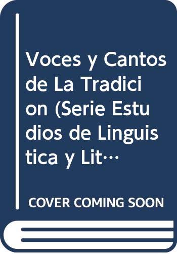 Imagen de archivo de Voces y cantos de la tradicin : a la venta por Puvill Libros