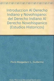 Beispielbild fr Introduccin al derecho indiano II y novohispano. zum Verkauf von Librera Juan Rulfo -FCE Madrid