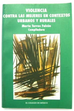 9789681211288: Violencia contra las mujeres en contextos urbanos