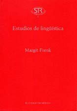 9789681213084: Estudios de Linguistica (Estudios Linguisticos Y Literarios)