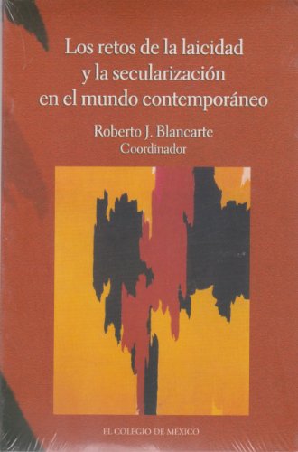 Beispielbild fr Los retos de la laicidad y la secularizacin en el mundo contemporneo (Estud. zum Verkauf von Iridium_Books