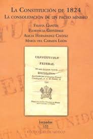 Imagen de archivo de La Constituci n de 1824 (Jornadas) (Spanish Edition) a la venta por Books From California