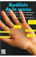9789681300180: Analisis de la Mano: Una Tecnica para el Conocimiento de uno Mismo y de los Demas (Spanish Edition)