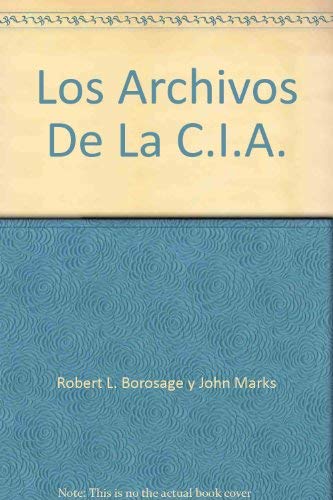 9789681306076: LOS ARCHIVOS DE LA C.I.A