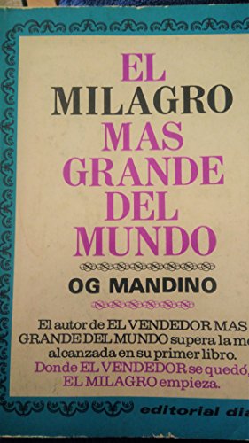 9789681308063: El Milagro Mas Grande Del Mundo: The Greatest Miracle in the World