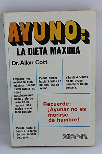 Ayuno: La Dieta Maxima - Allan Cott