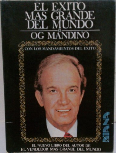 El Exito Mas Grande Del Mundo (Spanish Edition) (9789681312879) by [???]