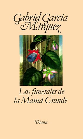 Stock image for Los funerales de la Mama Grande (Spanish Edition) for sale by Front Cover Books